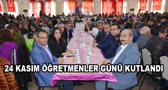 24 Kasım Öğretmenler Günü Kutlandı