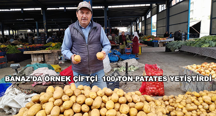 Banaz’da Örnek Çiftçi  100 Ton Patates Yetiştirdi