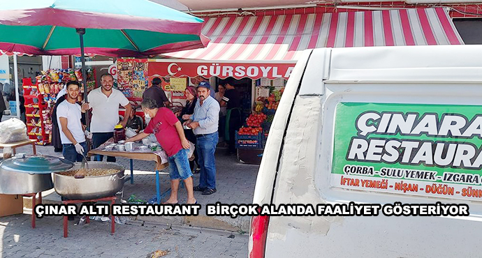 Çınar Altı Restaurant  Birçok Alanda Faaliyet Gösteriyor