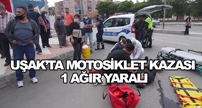 Uşak’ta Motosiklet Kazası: 1 Ağır Yaralı