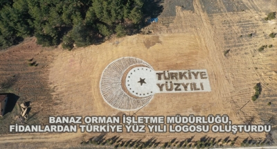 Banaz Orman İşletme Müdürlüğü,Fidanlardan Türkiye Yüz Yılı Logosu Oluşturdu