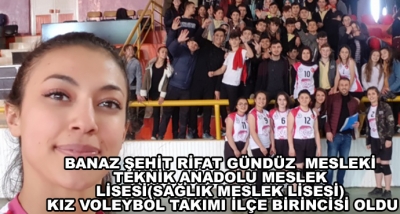 Banaz Şehit Rifat Gündüz  Mesleki Teknik Anadolu Meslek Lisesi(Sağlık Meslek Lisesi) Kız Voleybol Takımı İlçe Birincisi Oldu