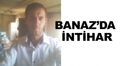 Banaz’da İntihar