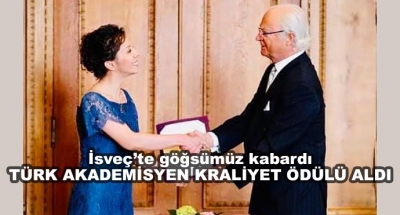 İsveç’te Göğsümüz Kabardı Türk Akademisyen Kraliyet Ödülü Aldı 