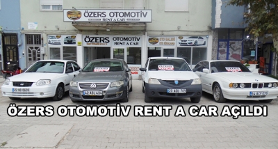 Özers Otomotiv Rent A Car Açıldı
