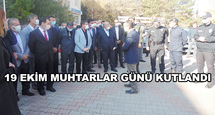 19 Ekim Muhtarlar Günü Kutlandı