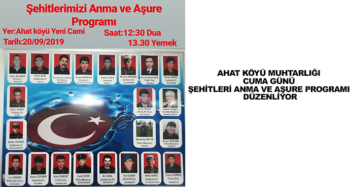 Ahat Köyü Muhtarlığı Cuma Günü Şehitleri Anma ve Aşure Programı Düzenliyor