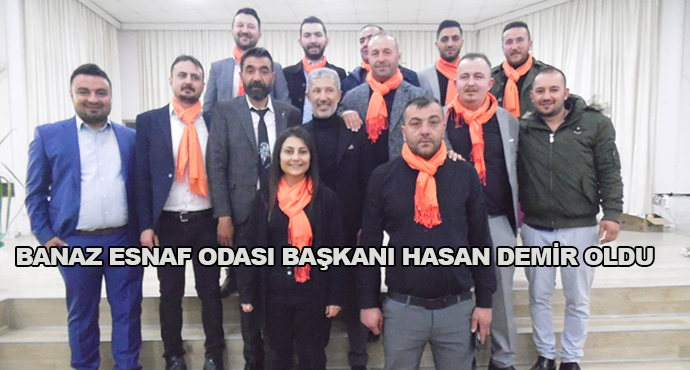 Banaz Esnaf Odası Başkanı Hasan Demir Oldu