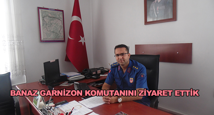 Banaz Garnizon Komutanını Ziyaret Ettik