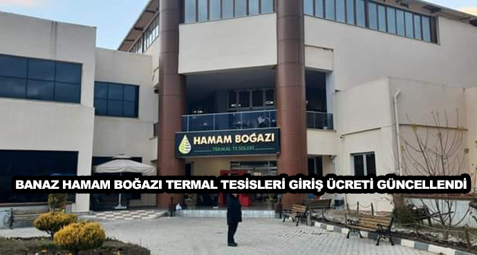 Banaz Hamam Boğazı Termal Tesisleri Giriş Ücreti Güncellendi