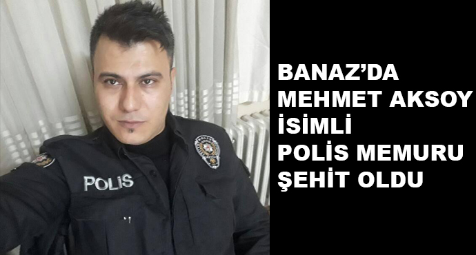 Banaz İlçemizde, Pompalı Tüfekle Ev Basan Şahsı Müdahale Eden Polis Memuru Şehit Oldu, Saldırgan Öldürüldü.