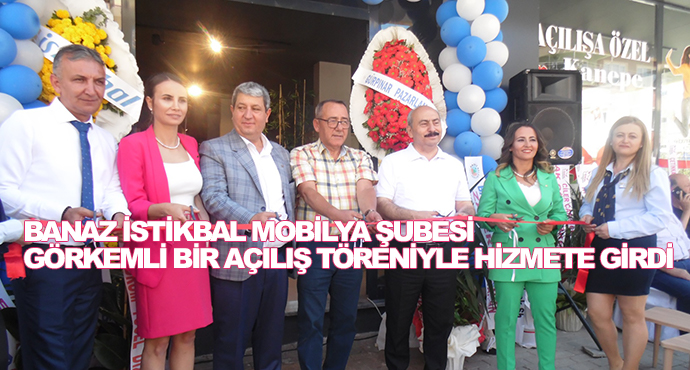 Banaz İstikbal Mobilya Şubesi Görkemli Bir Açılış Töreniyle Hizmete Girdi