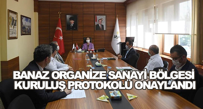 Banaz Organize Sanayi Bölgesi Kuruluş Protokolü Onaylandı