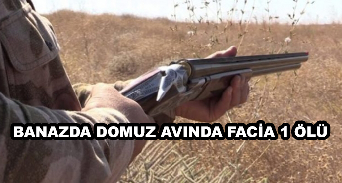 Banazda Domuz Avında Facia 1 Ölü