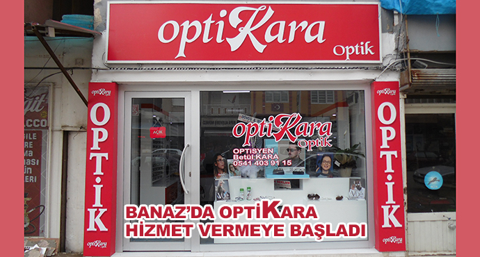 Banaz’da OptiKara Hizmet Vermeye Başladı