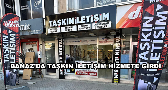 Banaz'da Taşkın İletişim Hizmete Girdi