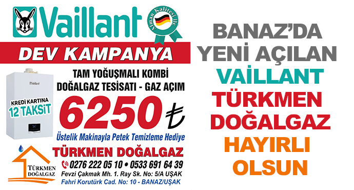 Banaz’da Yeni Açılan Vaillant Türkmen Doğalgaz Hayırlı Olsun