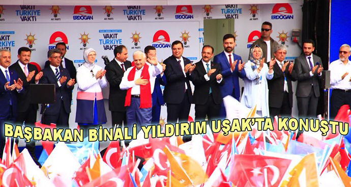 BAŞBAKAN BİN ALİ YILDIRIM UŞAK’TA KONUŞTU