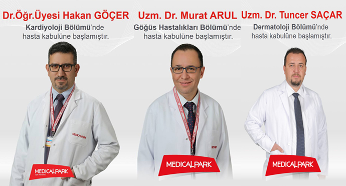 Dr.Öğr.Üyesi Hakan GÖÇER, Uzm. Dr.Murat ARUL, Uzm. Dr. Tuncer SAÇAR Uşak Medical Park Hastanesinde hasta kabulüne başladılar.. 