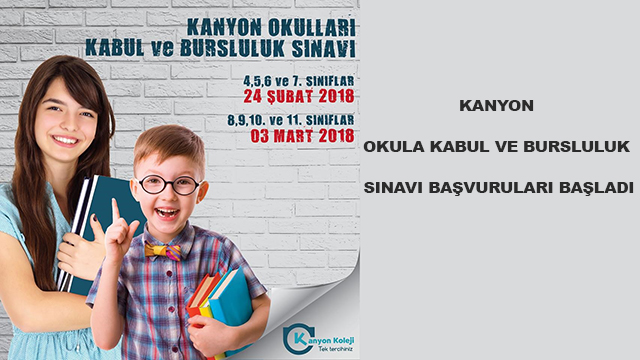 Kanyon Okula Kabul Ve Bursluluk Sınavı Başvuruları Başladı