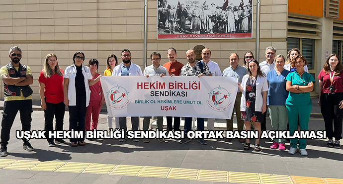 Uşak Hekim Birliği Sendikası Ortak Basın Açıklaması