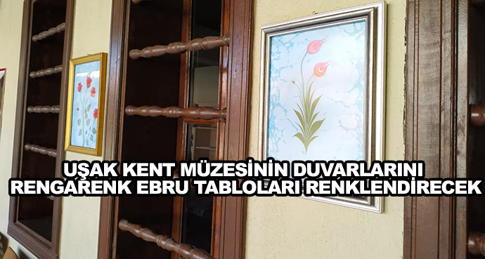 Uşak Kent Müzesinin Duvarlarını Rengarenk Ebru Tabloları Renklendirecek