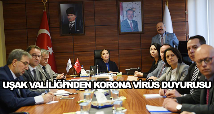 Uşak Valiliği’nden Korona Virüs Duyurusu