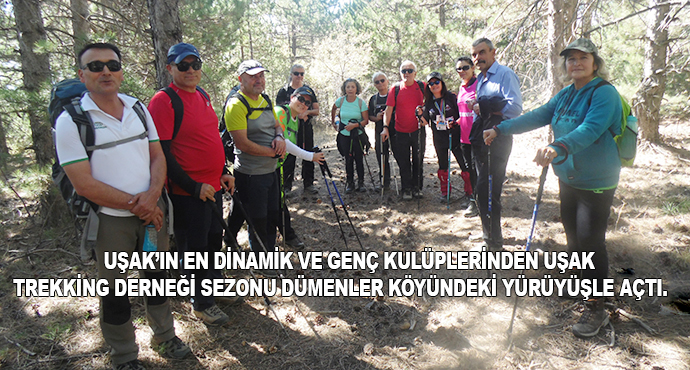 Uşak’ın En Dinamik Ve Genç Kulüplerinden Uşak Trekking Derneği Sezonu Dümenler Köyündeki Yürüyüşle Açtı. 