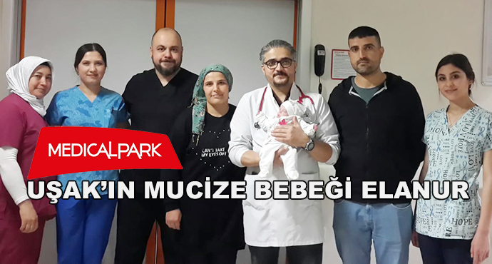 Uşak’ın Mucize Bebeği Elanur