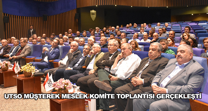 Utso Müşterek Meslek Komite Toplantısı Gerçekleşti