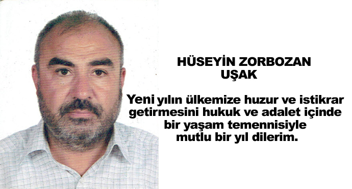 Yeni yılın ülkemize huzur ve istikrar getirmesini hukuk ve adalet içinde bir yaşam temennisiyle mutlu bir yıl dilerim.