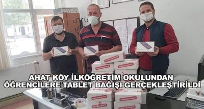 Ahat Köy İlköğretim Okulundan Öğrencilere Tablet Bağışı Gerçekleştirildi