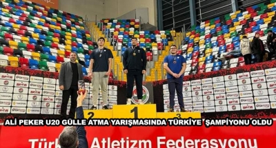 Ali Peker U20 Gülle Atma Yarışmasında Türkiye Şampiyonu Oldu