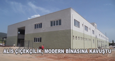 Alis Çiçekçilik, Modern Binasına Kavuştu