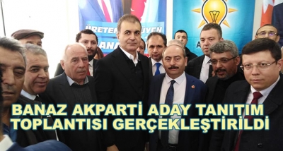  Banaz Akparti Aday Tanıtım Toplantısı Gerçekleştirildi