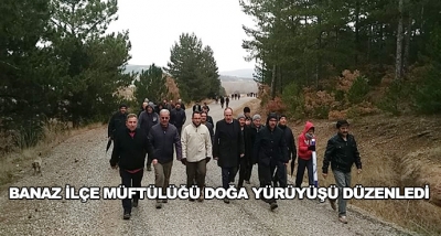 Banaz İlçe Müftülüğü Doğa Yürüyüşü Düzenledi