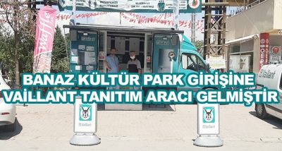 Banaz Kültür Park Girişine Vaillant Tanıtım Aracı Gelmiştir