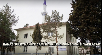Banaz Süleymaniye Camisi Yıkıldı Yerine Yenisi Yapılacak
