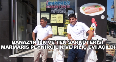 Banaz’ın İlk Ve Tek Şarküterisi Marmaris Peynircilik Ve Piliç Evi Açıldı