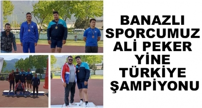 Banazlı Sporcumuz Ali Peker Yine Türkiye Şampiyonu