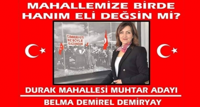 Belma Hanım, Mahallemize Kadın Eli Değsin Diyor