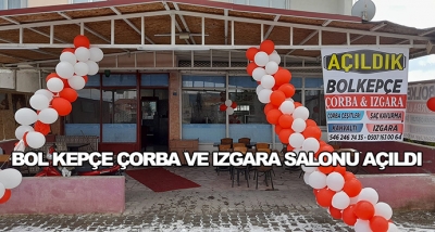 Bol Kepçe Çorba Ve Izgara Salonu Açıldı