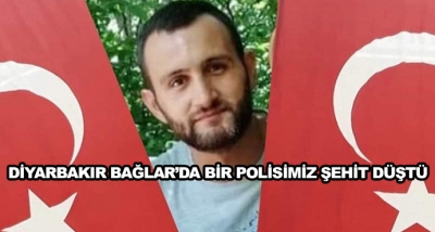 Diyarbakır Bağlar’da Bir Polisimiz Şehit Düştü