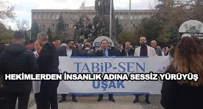 Hekimlerden İnsanlık Adına Sessiz Yürüyüş