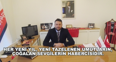 Her Yeni Yıl, Yeni Tazelenen Umutların, Çoğalan Sevgilerin Habercisidir