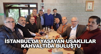 İstanbul’da Yaşayan Uşaklılar Kahvaltıda Buluştu