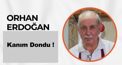 Kanım Dondu !