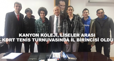 Kanyon Koleji, Liseler Arası Kort Tenis Turnuvasında İl Birincisi Oldu