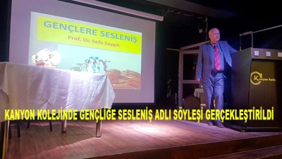 Kanyon Kolejinde Gençliğe Sesleniş Adlı Söyleşi Gerçekleştirildi