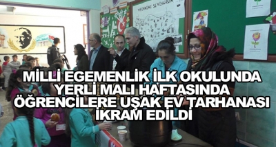 Milli Egemenlik İlk Okulunda Yerli Malı Haftasında Öğrencilere Uşak Ev Tarhanası İkram Edildi